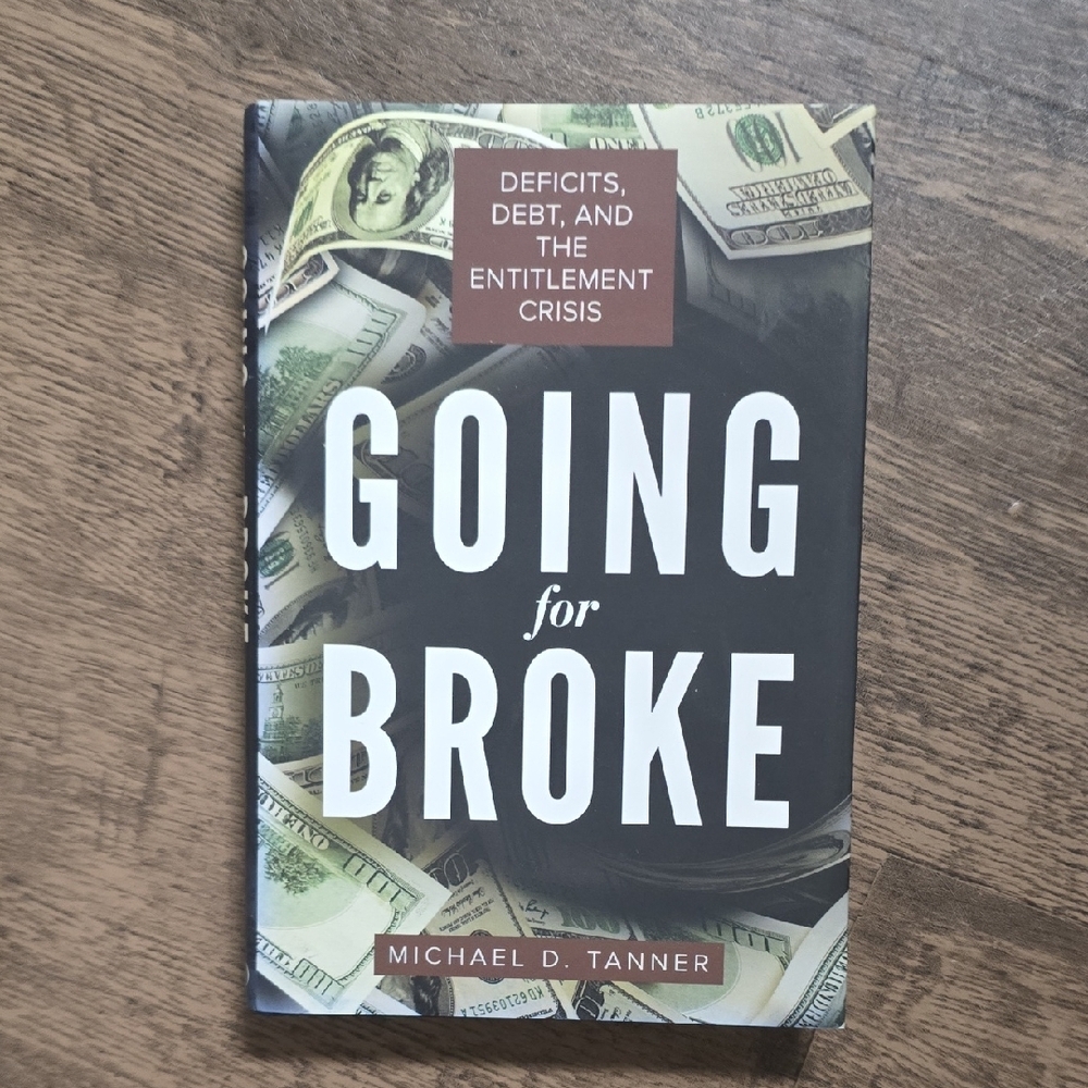 Going for Broke Book by Michael D. Tanner Hardcover